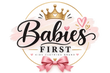 Babies first 